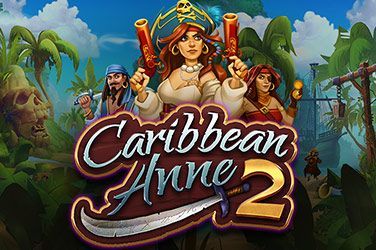 Caribbean Anne 2 Slot Game Free Play at Casino Kenya