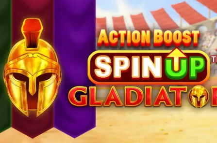 Action Boost SpinUP Gladiator