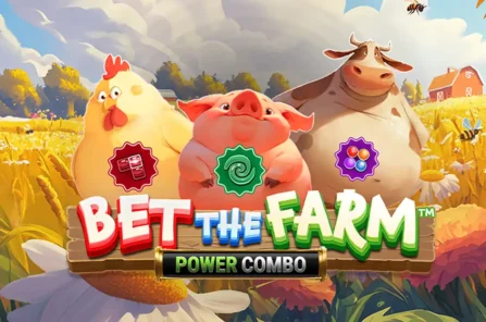 Bet the Farm Power Combo
